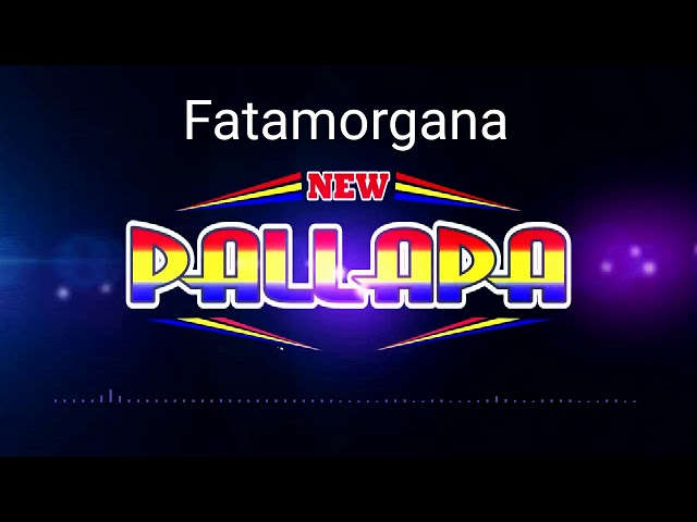 Cek Sound New Pallapa-Fatamorgana Gleerr class=