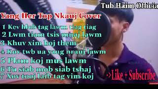 Yang Her Top 7 Nkauj Cover Kho Siab Tshaj Plaws 2018-2019