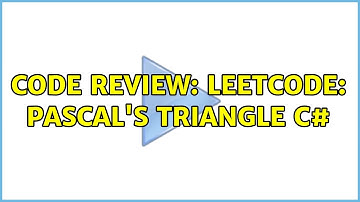 Code Review: LeetCode: Pascal