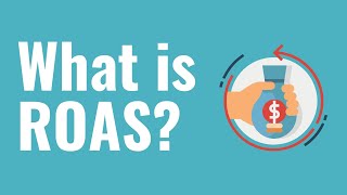 What is ROAS? Advertising and Marketing ROAS Explained for Beginners