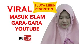 (PART 1) MERINDING! GADIS DAYAK TERTARIK ISLAM SETELAH MELIHAT VIDIO DI YOUTUBE