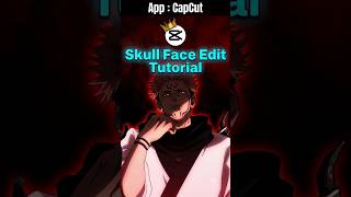CapCut Skull Face Edit Tutorial 💀🔥 #CapCutEdit #SkullFaceEdit