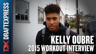 Full Kelly Oubre - 2015 Pre NBA Draft Interview - DraftExpress Update