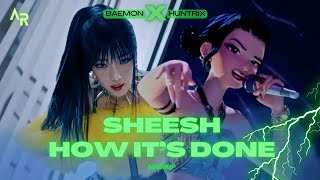 Download Lagu HUNTRIX - BABYMONSTER | HOW IT'S DONE X SHEESH [kpop demon hunters] (mashup) MP3