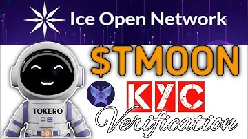 TMOON Instant KYC Verification Guide || Ice Open Network Project || Crypto Mayors, Tokero