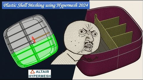 How to Mesh Plastic Parts Using Direct Midmesh in HyperMesh 2024 : Chapter D