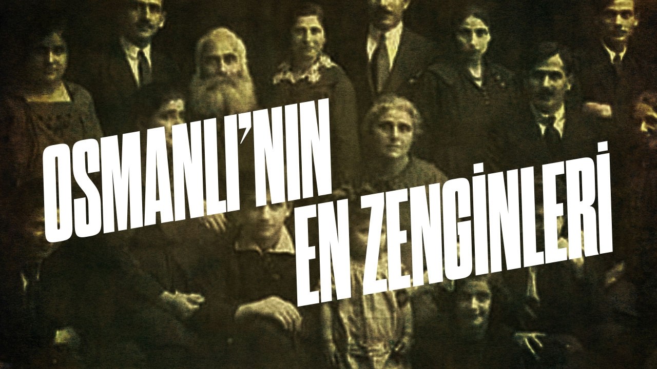 Osmanlı'nın En Zengin Karakterleri / Belgesel