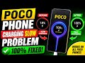 slow charging problem poco | poco phone fast charging kaise kare | phone slow charging issue poco