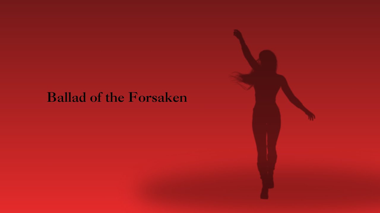 Y0S - Ballad of the Forsaken Y0S - Ballad of the Forsaken