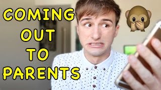 Coming Out To Parents
