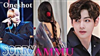 Sorry ammu ??️ BTS Kim taehyung one shot ❤️ Tamil