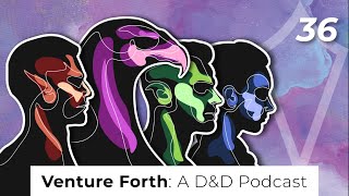 In Sheep's Clothing | Episode 36 | Venture Forth: A D&D Podcast | Dungeons and Dragons