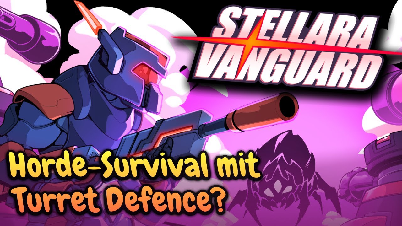 Stellara Vanguard – Survivors-Action mit Türmen? Die Demo eskaliert schneller als gedacht!