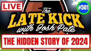 Late Kick Live Ep 501 Cfbs Most Upgraded Staffs Team Scoop Hidden 2024 Story Spotlight Qbs