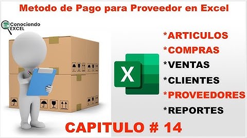 METODO DE PAGO para Proveedor en Excel | Cómo CREAR CONTROL de INVENTARIOS en EXCEL desde CERO-CAP14