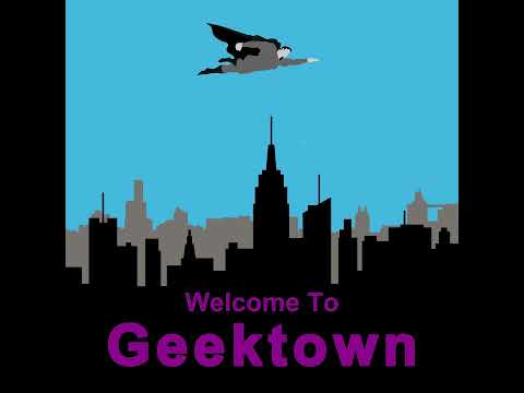 Welcome to Geektown