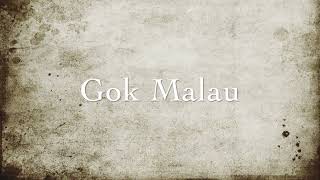 GOK MALAU - RAP HITA (OFFICIAL LIRIK TERJEMAHAN)