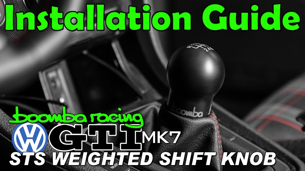 How to Install | Boomba Weighted Shift Knob for '13+ VW GTI MK7 - YouTube
