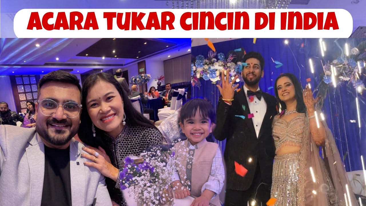 ACARA TUKAR CINCIN DI INDIA‼️ RING CEREMONY ‼️