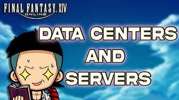 Data Centers and Servers FFXIV Guide