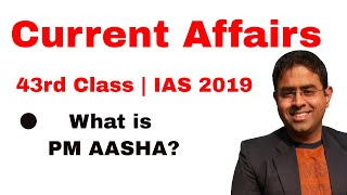PM AASHA SCHEME | I43rd Class | IAS 2019