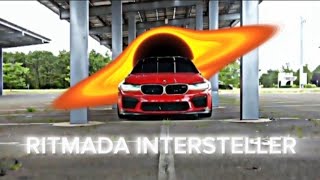 Download lagu Ritmada Interstellar x BMW M5 Comp 😍🥶