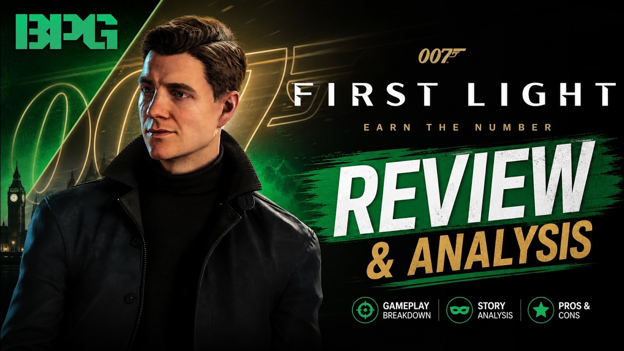 007:First Light Review | Everything you have to Know!