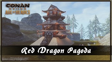 HOW TO BUILD A RED DRAGON PAGODA [SPEED BUILD] - CONAN EXILES
