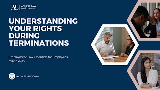 Understanding Employee Rights During Terminations