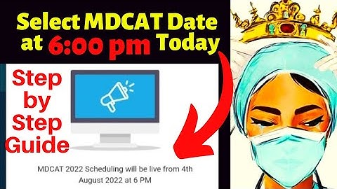 MDCAT 2022 Date Selection Starts at 6 pm Today | @MahnoorShawal