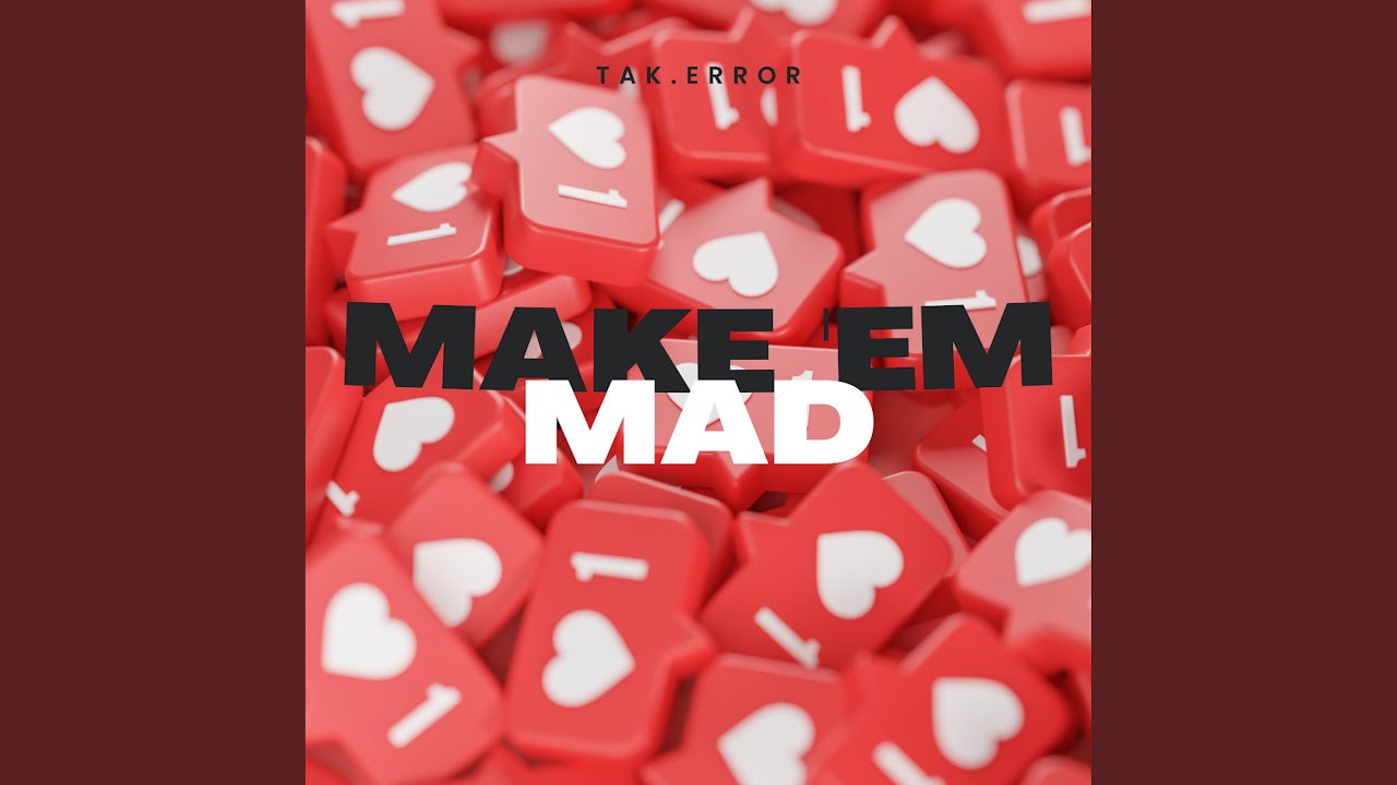 Watch Make 'Em Mad on YouTube Watch Make 'Em Mad on YouTube