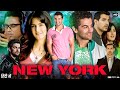 New York Full movie Review & Facts | John Abraham | Katrina Kaif | Irrfan Khan | Neil Nitin Mukesh