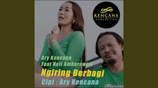 Download Lagu Ngiring Berbagi (feat. Neli Ambarawati) Download Lagu Ngiring Berbagi (feat. Neli Ambarawati)