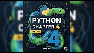 Python Chapter 4 Explain In Bengali 3rd Sem MAKAUT