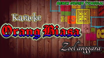 Karaoke Orang biasa
