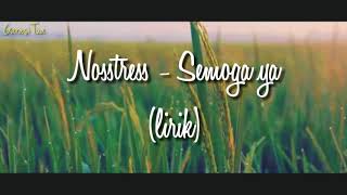 Nosstress - Semoga ya  ( Lirik Video) chords