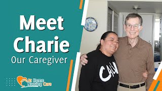 Meet Charie - our At Home Nursing Care - Caregiver