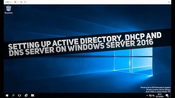 Setting up Active Directory, DHCP & DNS on Windows Server 2016 | Network Systems