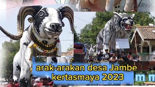 arak-arakan desa Jambe Kertasemaya Indramayu2023