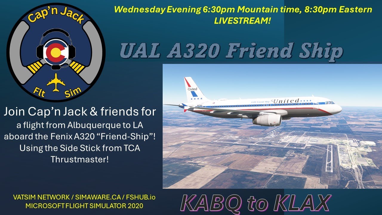 2024 0626 CapnJack KABQ to KLAX! Wenesday 6:30 PM Mountain Time! - YouTube