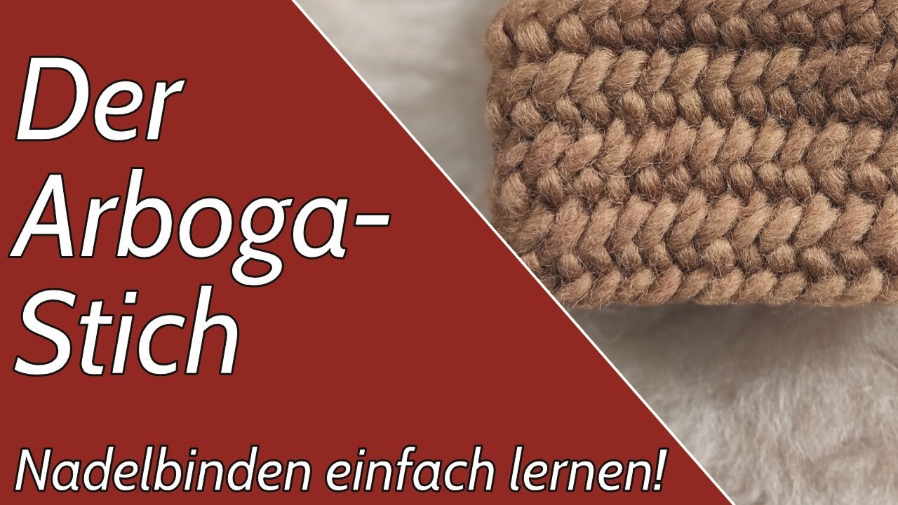 Der Arboga-Stich | Nadelbinden einfach lernen!