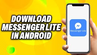 How To Download Messenger Lite In Android Phones (2024) - Quick Fix screenshot 5