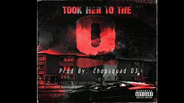 Chopsquad DJ Official Instrumentals: King Von- Took Her To The O (Prod. By Chopsquad DJ)