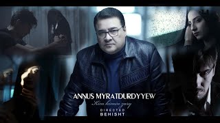 Annush Myratdurdyyew Kim Kimin Zary // 2024 Official Video