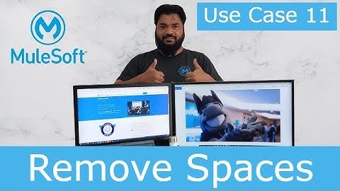 Remove Spaces | Use Case 11 | DataWeave 2 | Mule 4 | MuleSoft