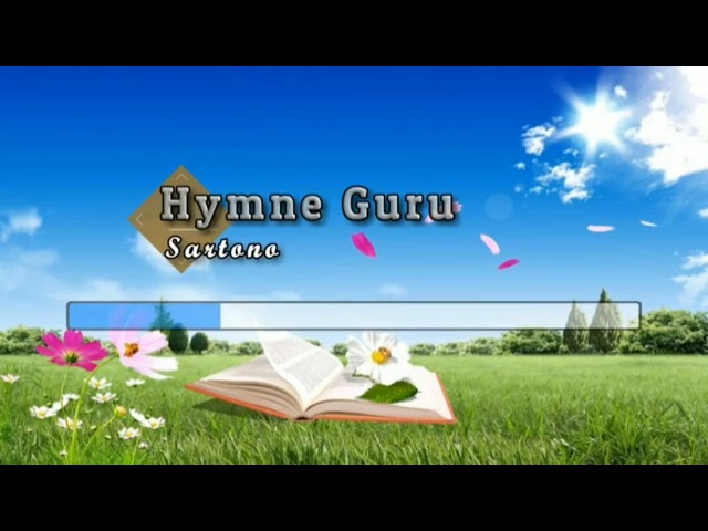 Lagu Hymne Guru class=