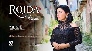 Rojda - Yar Yarê [Official Music © 2020 Rojda Production]