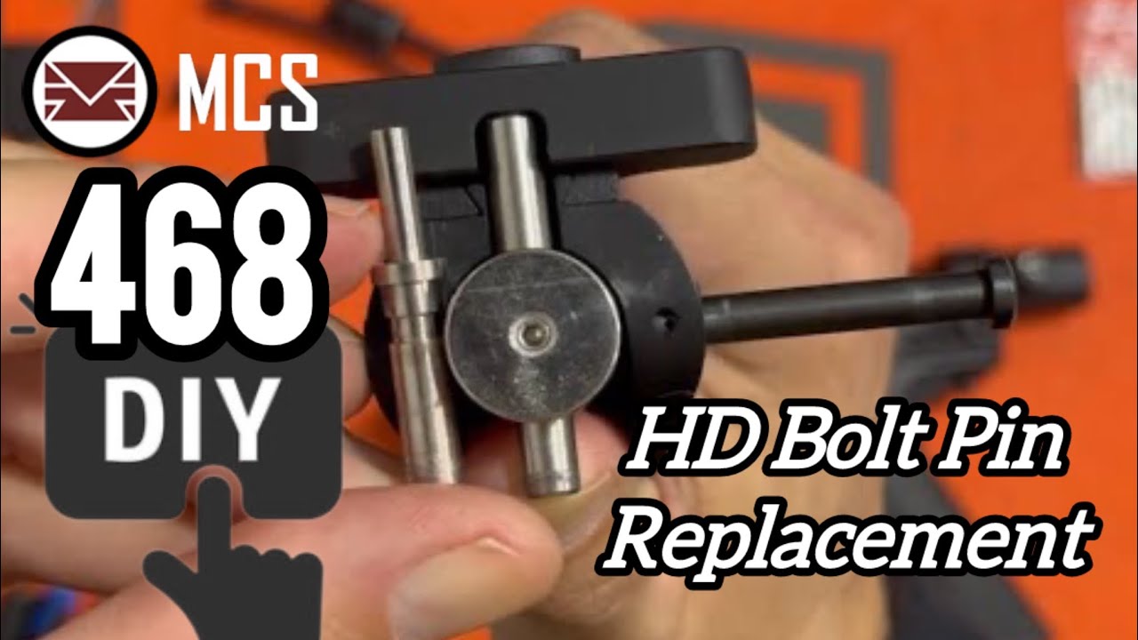 LL4D MCS 468 (2024) - Replacing/Upgrading Bent Factory Bolt Pin
