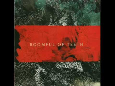 Roomful Of Teeth - Sarabande