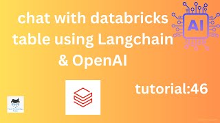 Chat with databricks table using Langchain & OpenAI|Tutorial:46